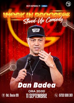 Dan Badea - Work in Progress