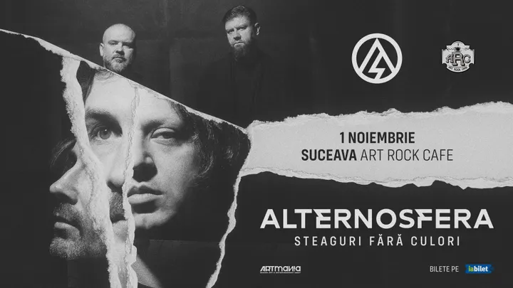 Suceava: ALTERNOSFERA - Steaguri Fără Culori