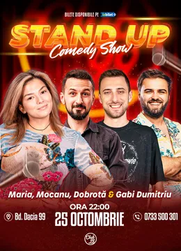 Stand-up Comedy cu Maria Popovici, Mocanu, Dobrotă & Gabi Dumitriu
