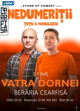 Vatra Dornei: Stand-up Comedy - Dan Tutu & Cristi Manolescu