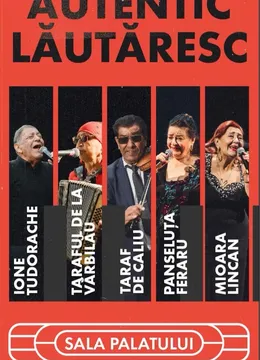 Autentic Lăutăresc cu Taraful de la Vărbilău, Taraf de Caliu și Ionel Tudorache
