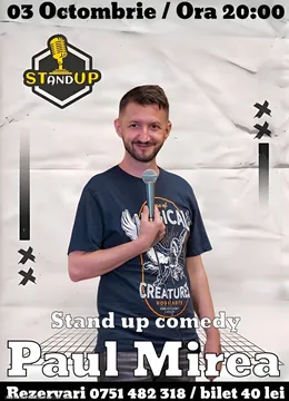 Galati: Stand-up Comedy "Suntem Doar Prieteni" cu Paul Mirea