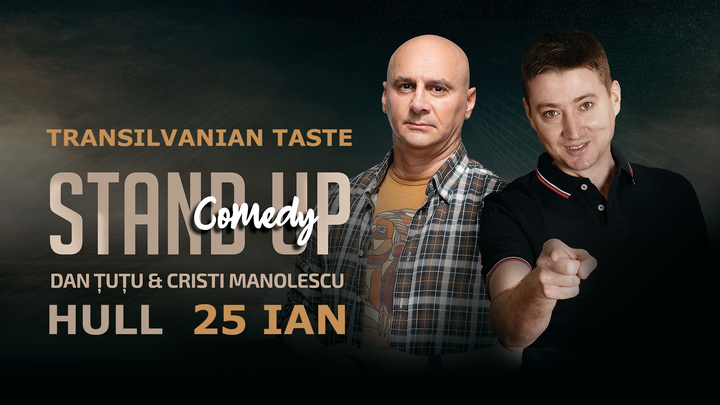 Hull: Stand-up Comedy - Dan Tutu si Cristi Manolescu