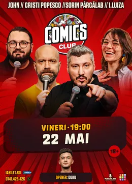 Stand-up cu Cristi Popesco, John, Sorin și Ioana Luiza la ComicsClub!