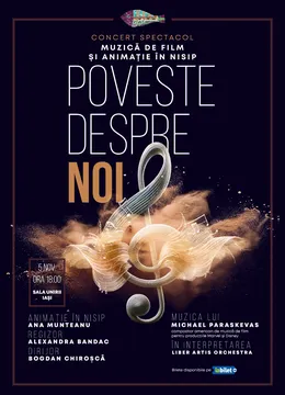 Iasi: "Poveste despre noi" - Concert vocal-simfonic și animație în nisip