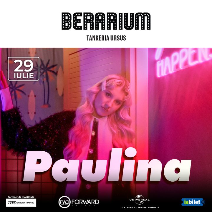 Iași: Concert Paulina @ BERARIUM Tankeria Ursus