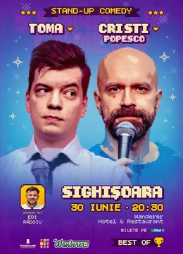Sighisoara: Stand-up comedy - Best of Toma & Popesco