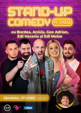 The Fool Terasa: Stand-up comedy cu Bordea, Anisia, Geo, Edi Vacariu și Edi Moise