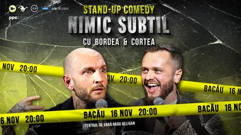 Bacău: Stand-Up Comedy cu Bordea & Cortea - 