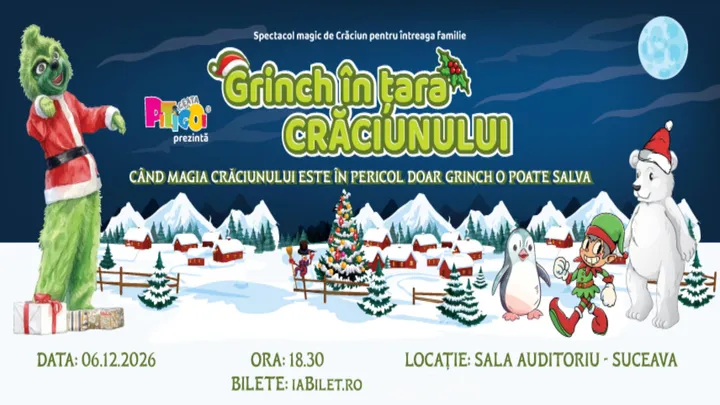 Suceava: Grinch în Țara Crăciunului