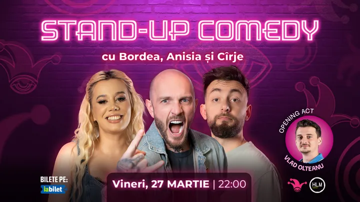 The Fool: Stand-up comedy cu Bordea, Cîrje și Anisia