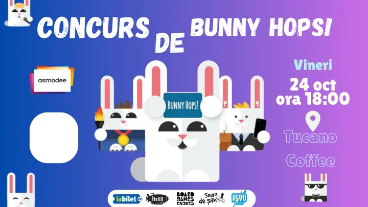 Iasi: Concurs de Bunny Hops @ Board Games Events