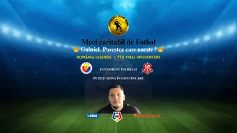 Gabriel. Povestea care unește!  Romania Legends vs.  TTX Viral Influencers