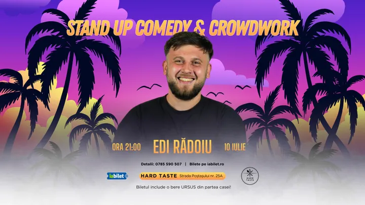 Stand-Up Comedy & Crowdwork cu Edi Rădoiu