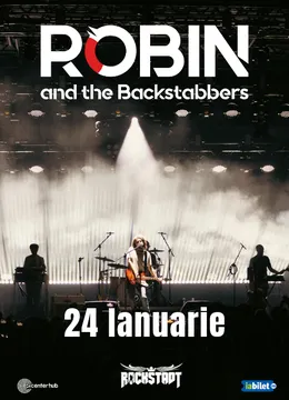 Brasov: Concert Robin and The Backstabbers •