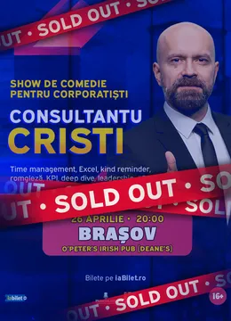 Brasov: Consultantu Cristi - Show De Comedie pentru Corporatiști