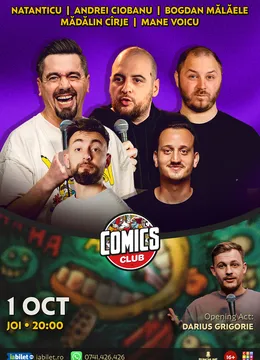 Stand-up cu Natanticu, Andrei Ciobanu, Bogdan Mălăele, Cîrje și Mane Voicu la ComicsClub!