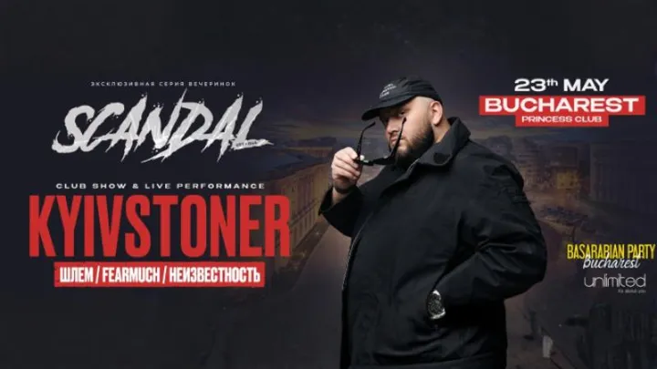Scandal x Basarabian Party Bucharest #49 with Kyivstoner