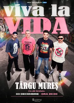 Târgu Mureș: VUNK - VIVA LA VIDA