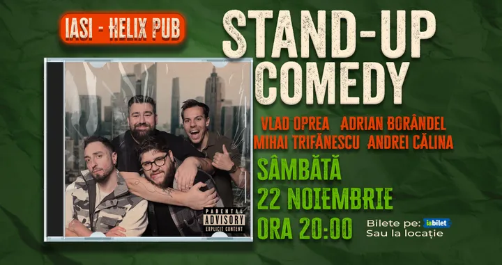 Iasi: Stand-up comedy cu Oprea, Calina, Borandel și Trifanescu