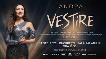 A Doua Sală! București: Andra - “VESTIRE” • 13 decembrie (Concert Extraordinar de Crăciun)