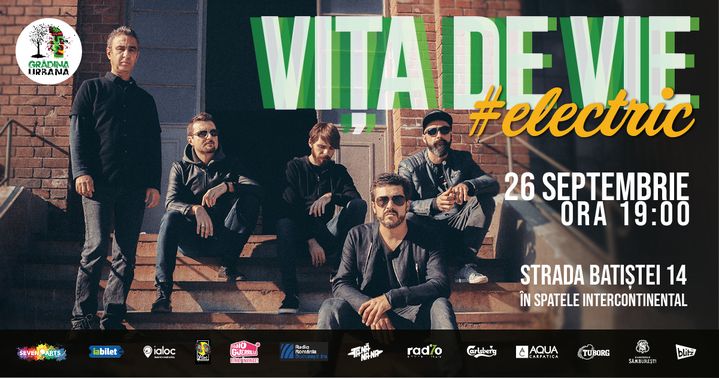 Vița de Vie #Electric @Grădina Urbană
