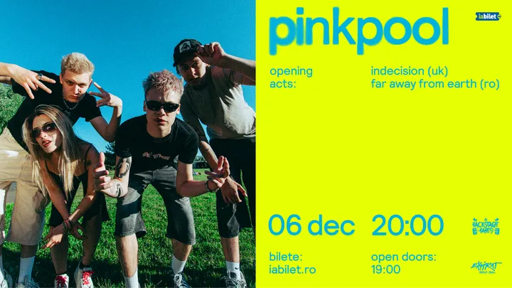 Pinkpool (DE), Indecision (UK) & Far Away From Earth