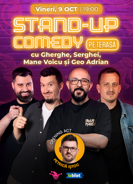 The Fool Terasa: Stand-up comedy cu Mane Voicu, Gherghe, Serghei și Geo Adrian