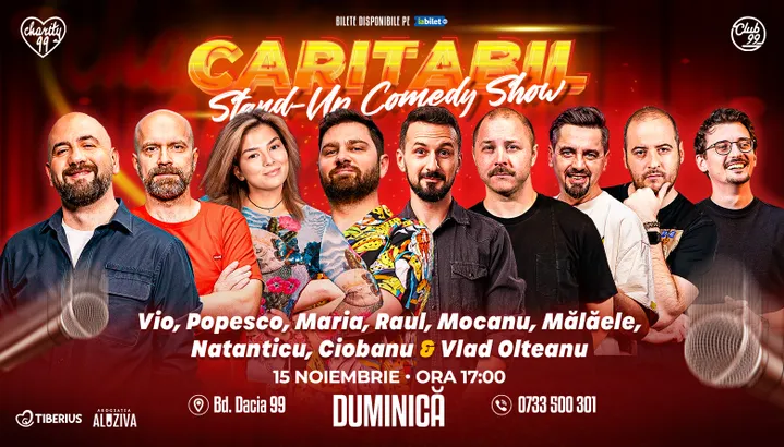 Vio, Popesco, Maria Popovici, Raul, Mocanu, Mălăele, Natanticu, Ciobanu & Vlad Olteanu | Stand Up Comedy Caritabil la Club 99