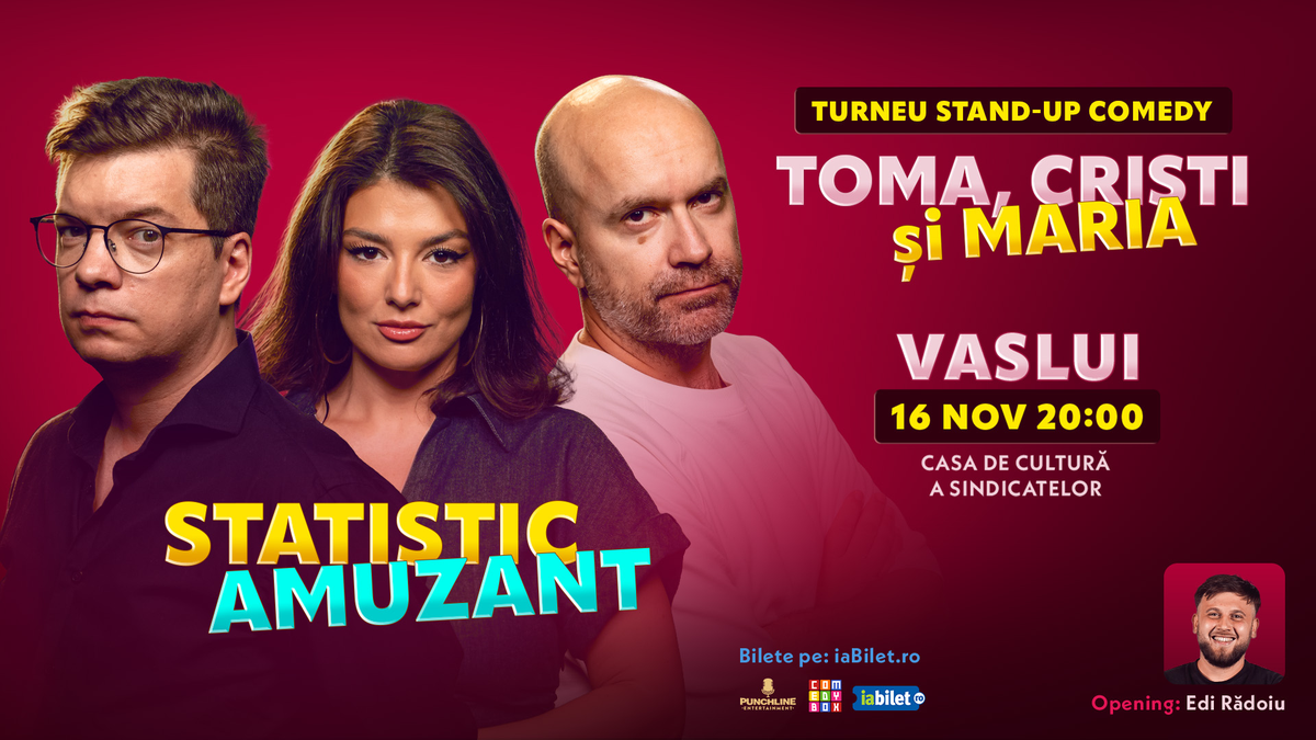 Stand-up comedy cu Toma, Popesco și Maria Popovici | Statistic amuzant