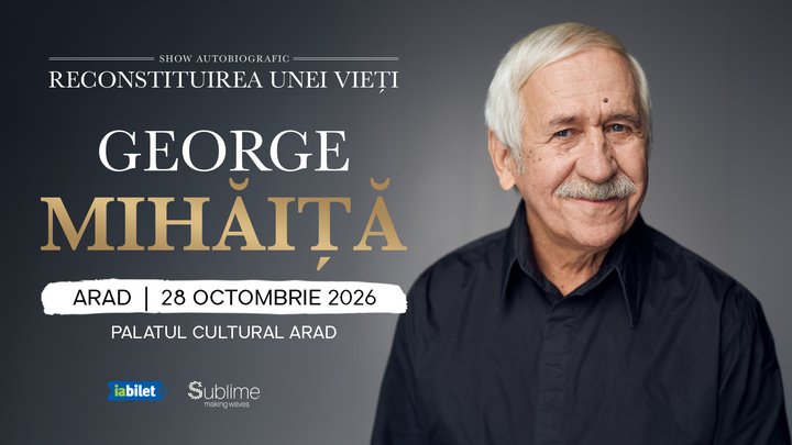 Arad: George Mihaita - RECONSTITUIREA UNEI VIETI