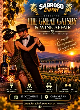 Snagov: Sabroso Energy – The Great Gatsby & Wine Affair