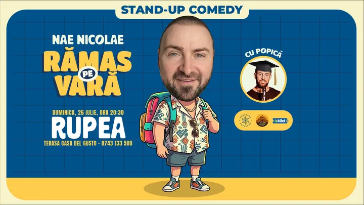 Rupea: Ramas pe vara – stand-up cu Nae Nicolae si Popica