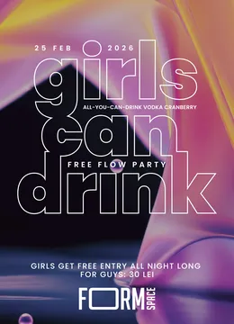 Girls Can Drink: Free Flow Party at FORM Space