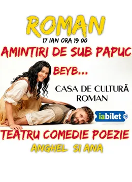 Roman: Amintiri de sub papuc