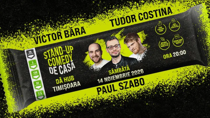 Timișoara: Stand-up Comedy de casă cu Victor Băra, Tudor Costina & Paul Szabo