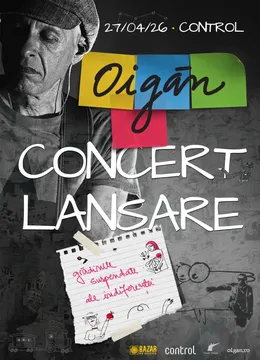 Oigăn • Lansare de album: „Grădinile suspendate ale indiferenței”•