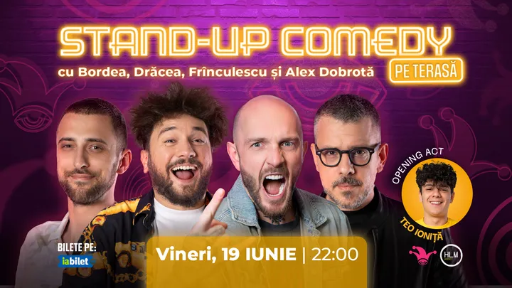 The Fool Terasa: Stand-up Comedy cu Bordea, Drăcea, Frînculescu și Alex Dobrotă