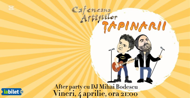 Buzau: Concert Țapinarii - After Party DJ cu Mihai Bodescu