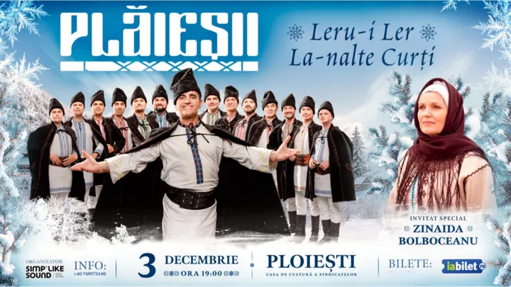 Ploiești: Ansamblul Etnofolcloric PLĂIEȘII – „Leru-i Ler La-nalte Curți”