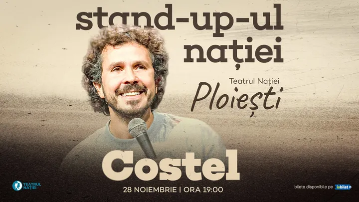 Ploiești: Stand-Up-ul Nației cu Costel