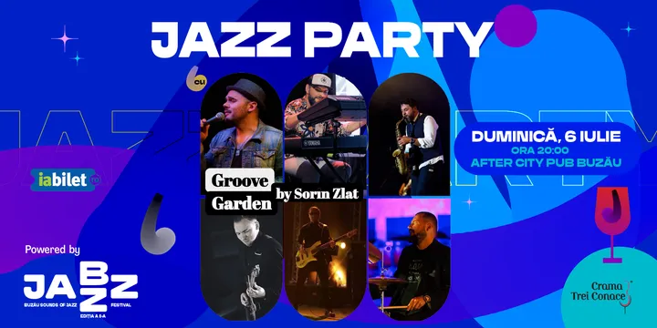 Buzau: Super Jazz Party Powered by Buzău Sounds of Jazz Festival