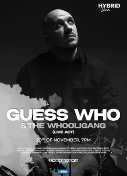 Hybrid Live: GUESS Who & The Whooligang Band