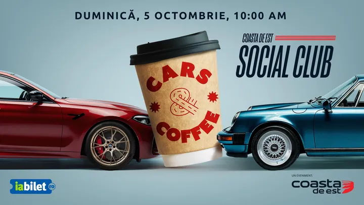 Cars & Coffee by Coasta de Est Social Club