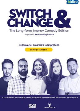 Switch & Change - Long-Form Improv Comedy by Neverending Improv
