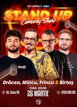 Stand-up Comedy cu Drăcea, Mincu, Frîncu & Birtaș la Club 99