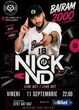 Targu Mures: Bairam 2000 cu NICK N&D