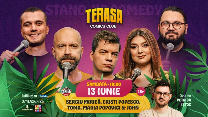 Stand-up cu Cristi Popesco, Toma, Maria Popovici, Mirică și John pe Terasa ComicsClub!
