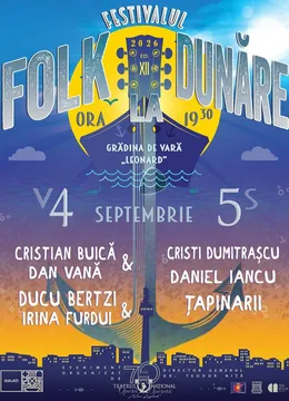 Galați: Folk la Dunăre - Ziua 1 - 4 Septembrie 2026