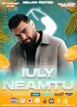 Cristian: Mellow Parties – Iuly Neamțu
